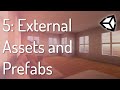 5) External Assets and Prefabs - Create Your First VRChat World