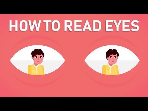 Video: How To Read Eyes