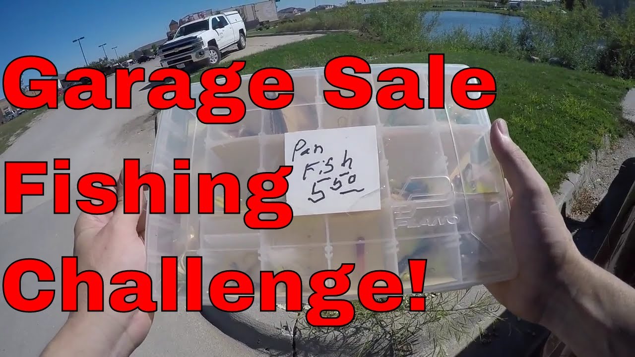 Garage Sale Fishing Challenge YouTube