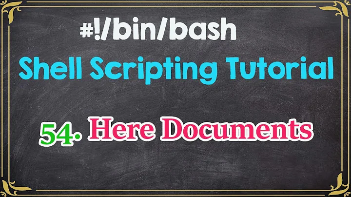 Here Documents in Shell Scripts - Tech Arkit