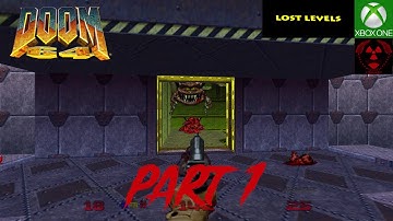 DOOM 64 (lost levels) part 1 (no commentary)