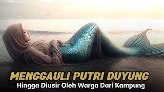 Kisah Pria Miskin Dari Yaman Yang Menikahi Putri Duyung Hingga Diusir Dari Kampung