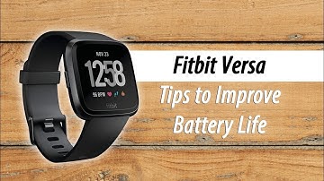 Fitbit Versa (Lite) Tips to Improve Your Battery Life