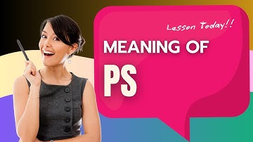 PS: More Than Just "Post Scriptum" - The True Meaning & Uses