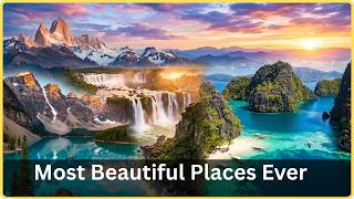 Earth’s Most Beautiful Wonders 🌎  Incredible Places That Feel Unreal 4K