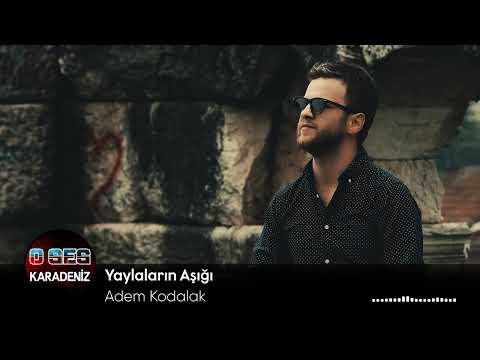 Adem Kodalak - Yaylaların Aşığı (2022)