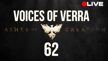 Ashes Of Creation 2030?! Voices Of Verra 62