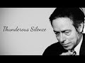 Alan Watts - 6. Thunderous Silence