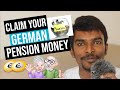 HOW to CLAIM YOUR GERMAN PENSION MONEY - Deutscherentenversicherung- ENGLISH