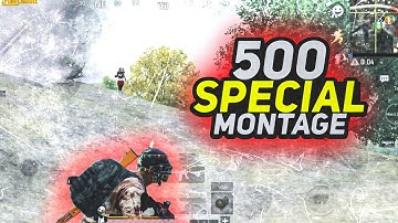 🔥500 Special x 3_59-DIVINE ❤️ | PUBG MONTAGE | SAMSUNG,A3,A5,A6,A7,J2,J5,J7,S5,S6,S7,59,A10,A20,A30
