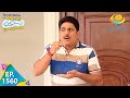 Taarak Mehta Ka Ooltah Chashmah - Episode 1560 - Full Episode