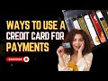 Ways to Use a Credit Card for Vendor Payments