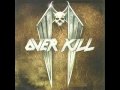 Overkill - Until I Die