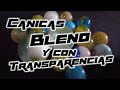 Canicas Blend y con Transparencias - Canicas Vacor