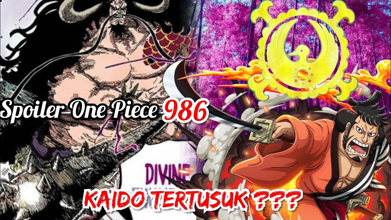 Spoiler One Piece 986 Ebuset Kaido Bisa Dilukai One Piece Terbaru Youtube