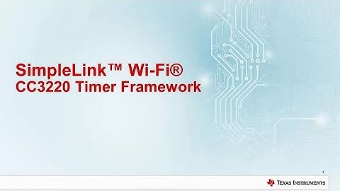 SimpleLink™ Wi-Fi® CC3220 Timer Framework