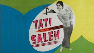 Memories Of Tati Saleh