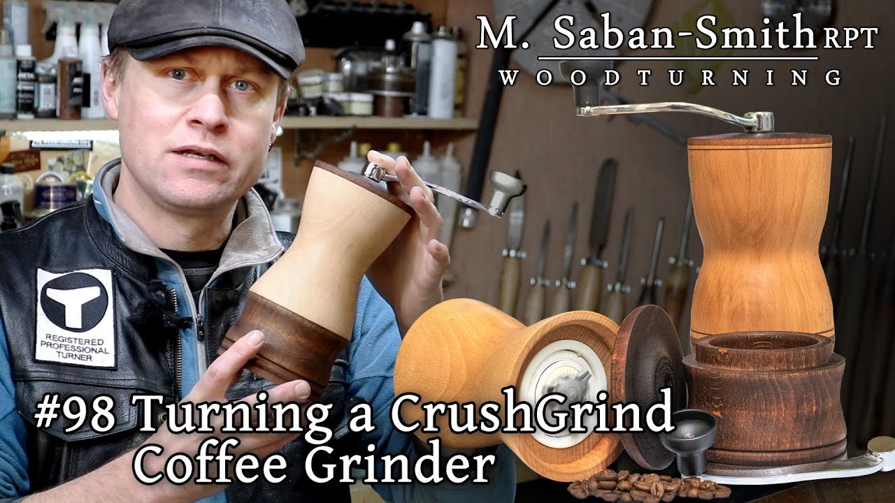 98 Woodturning A Crushgrind Beech Coffee Grinder Youtube