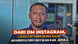 Bung Daud Waas, Kepala Security yang Menciptakan Lagu Baru Kak Judika