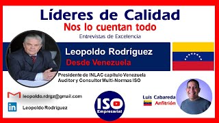 LEOPOLDO RODRIGUEZ || LÍDER de la CALIDAD || 3ra temp-Ep1