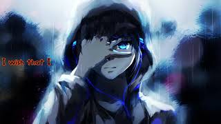 Nightcore ~ Sorry For Everything [Lyrics]