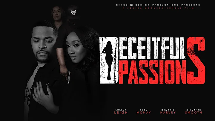 Deceitful Passions (2019) | Full Movie | Deborah C...