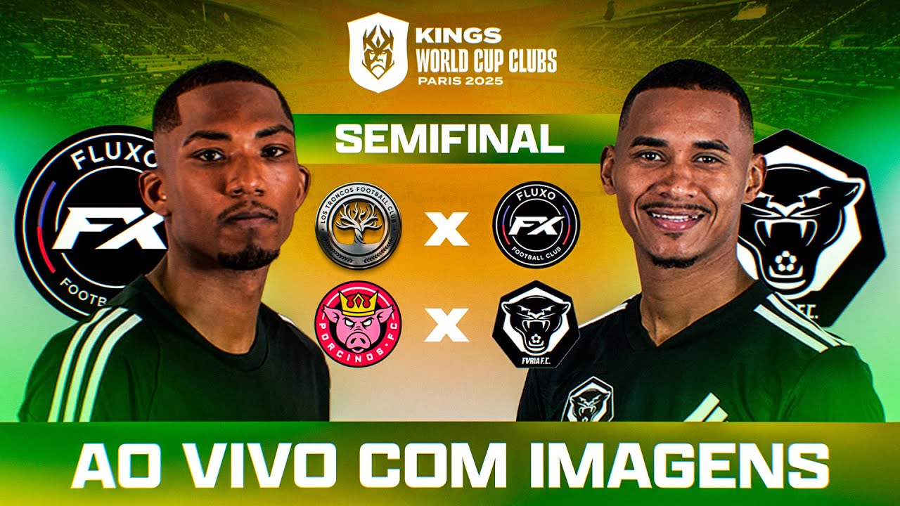KINGS WORLD CUP CLUBS - SEMIFINAL | AO VIVO E COM IMAGENS