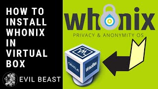 How to Install Whonix on VirtualBox