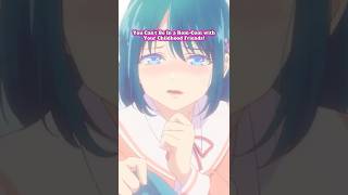 This Anime Boy Loves His Childhood Friends 