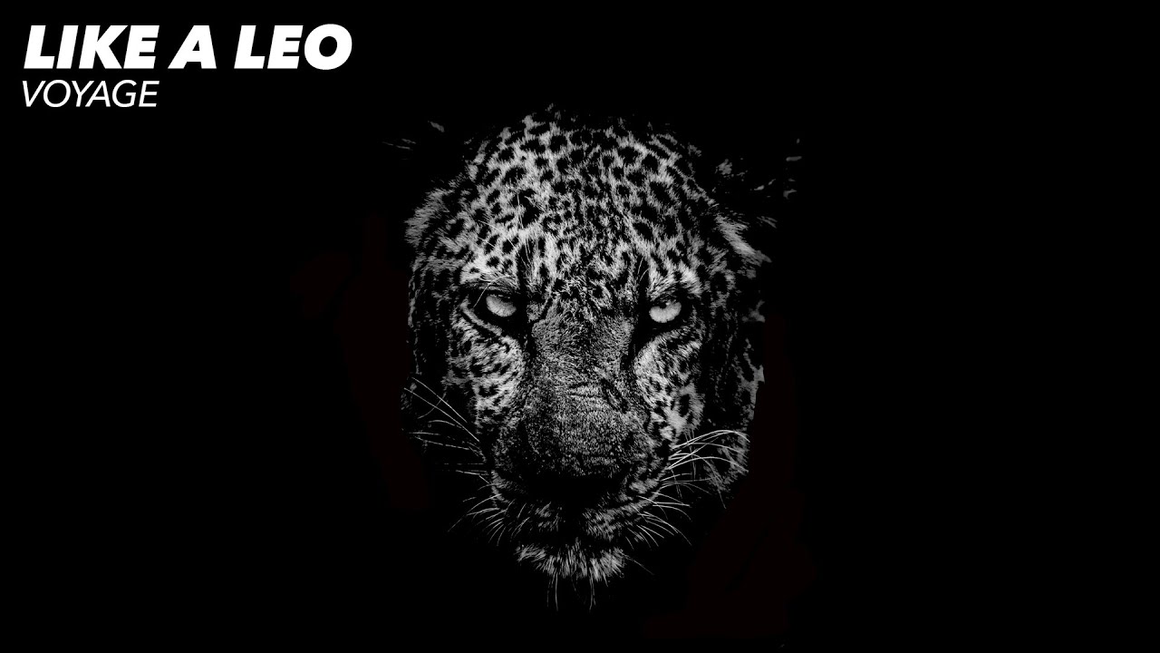 Voyage - Like a Leo [Official Lyric Video]