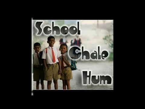 School Chale Hum
