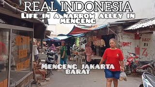 LIVING in JAKARTA ,KAMPUNG MENCENG, TEGAL ALUR ,JAKARTA BARAT