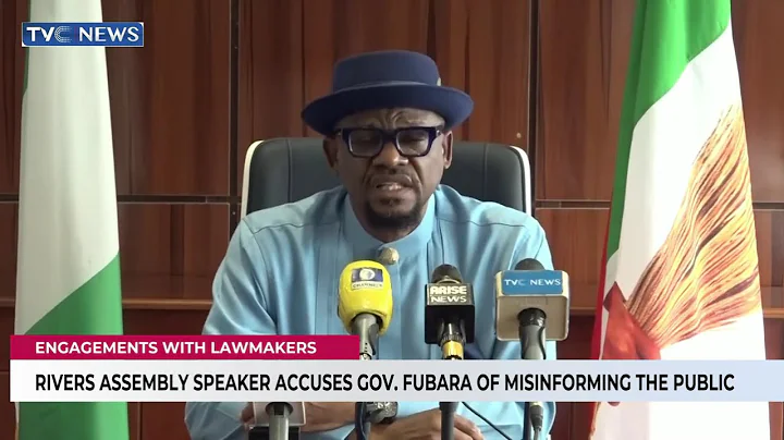 Rivers Assembly Accuses Gov Fubara Of Misinformation