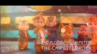 Bad Blood-The Chipettes