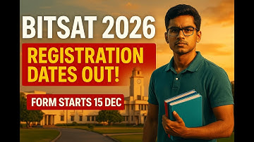 BITSAT 2026 Dates Announced | Form Start, Exam Schedule & Important Deadlines #bitsat2025