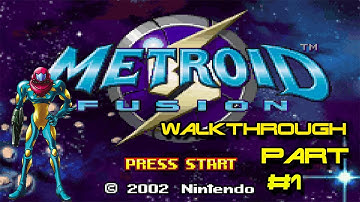 Metroid Fusion Walkthrough Part 1 - A) Main Deck