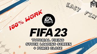 TUTORIAL FIX STUCK LOADING SCREEN,FORCE CLOSE, AND MEMORY DUMP FIFA 23 100% WORK