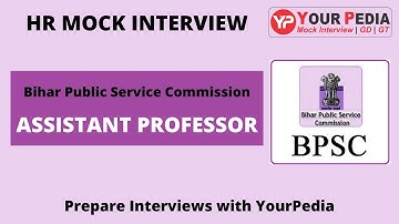 BPSC Assistant Professor HR Mock Interview | BPSC AP Interview Preparation | BPSC AP Mock Interview
