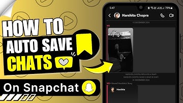 How to Auto Save Chat on Snapchat ✅