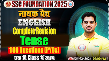 Tense 100 Questions (PYQs): English By Sanjeev Thakur Sir | English for CGL, CHSL, CPO, MTS 2025