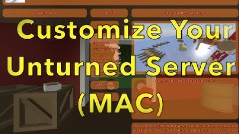 How to Add a Server Icon and Description to Your Unturned Server! (Mac)