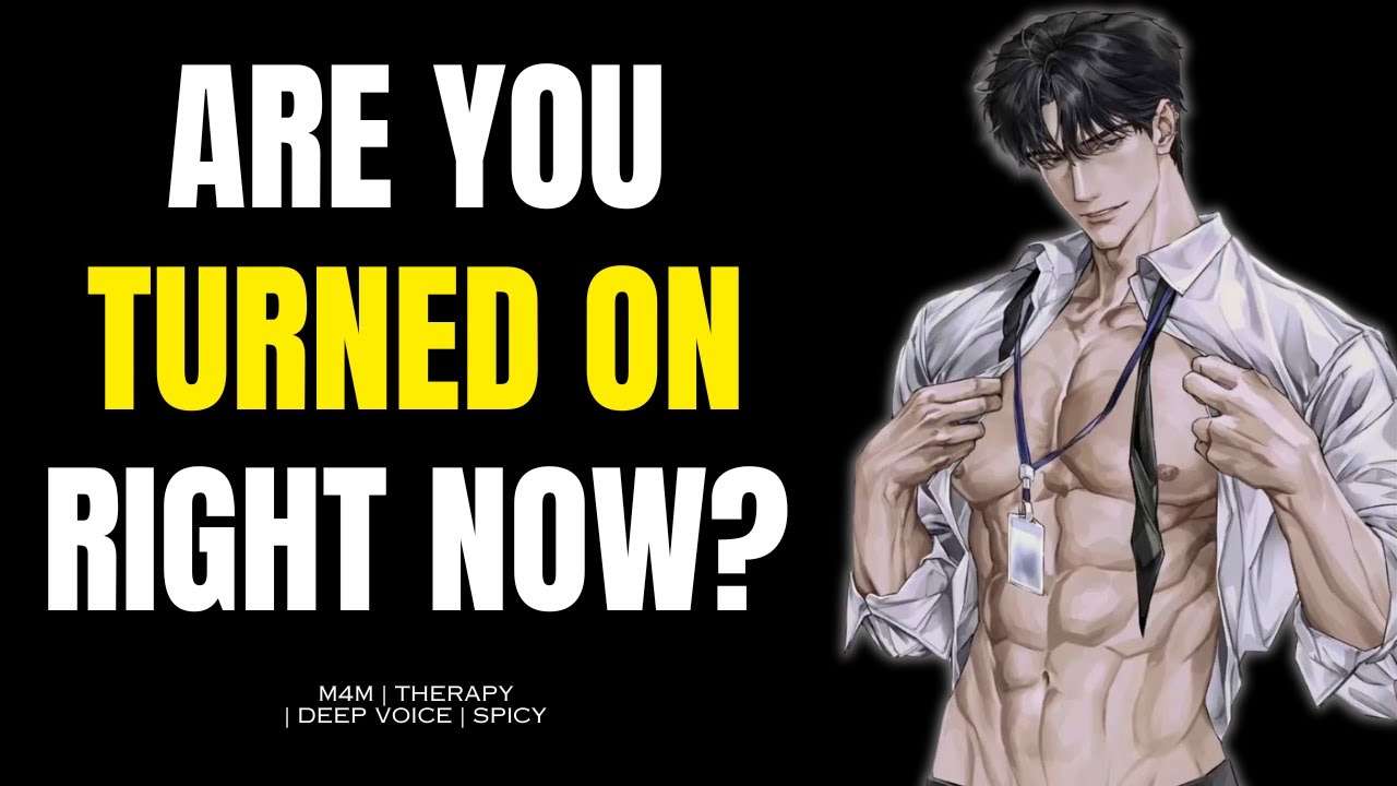 [M4M ASMR] Therapist gets Handsy with you in Session [SPICY] deep voice