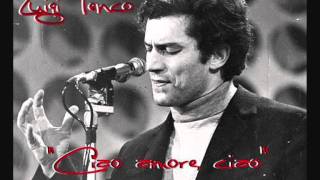 Luigi Tenco - "Ciao amore, ciao"