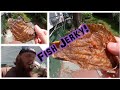 Let's make FISH JERKY! (yum)