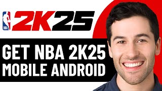 HOW TO GET NBA 2K25 MOBILE ANDROID 2026! (FULL GUIDE) screenshot 3