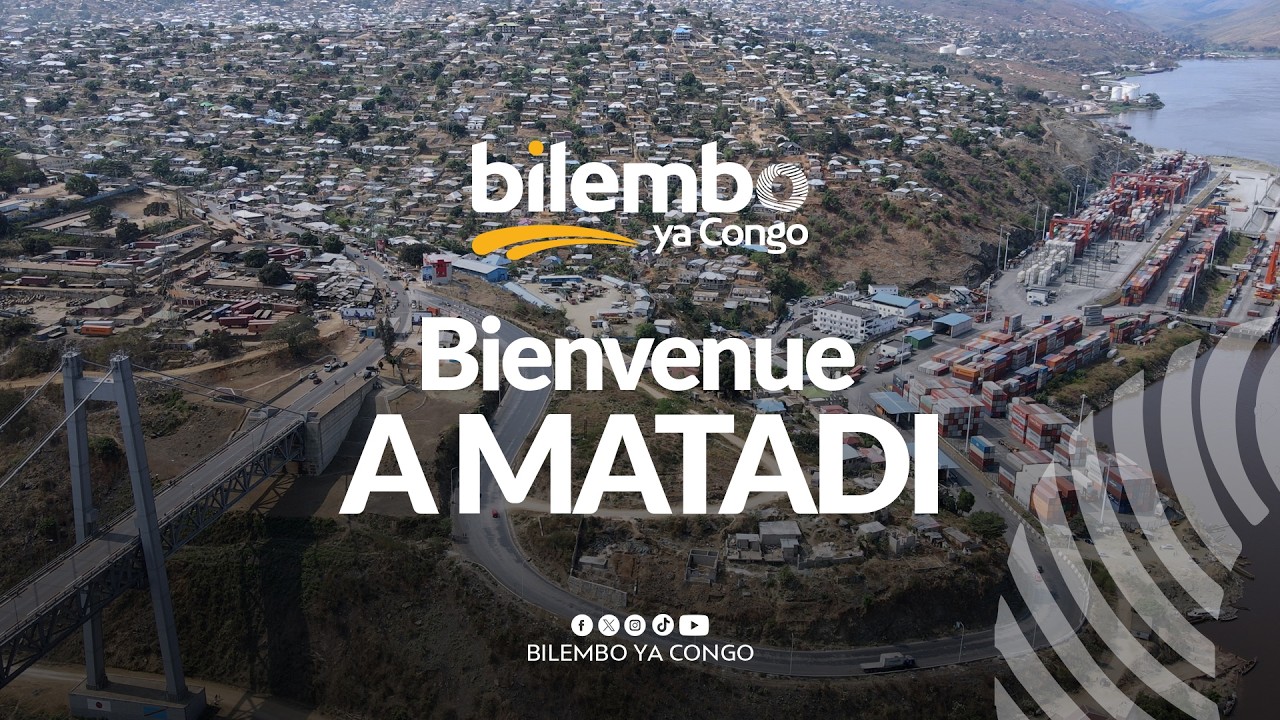 Bienvenue à Matadi !