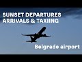 Beautiful sunset departures arrivals taxiing b757 a320 atr72 a220 b737 belgradeairport