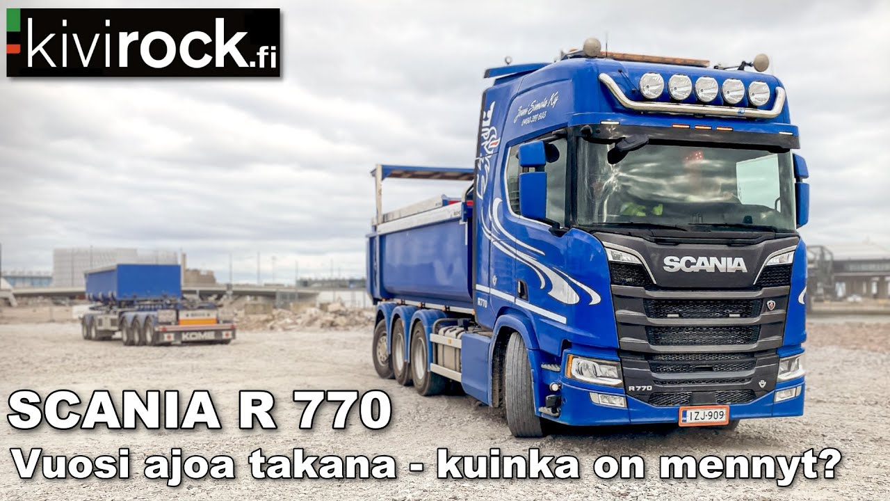 Scania R770 vuosi ajoa takana - kuinka matka on sujunut?