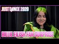 Billie Eilish Surprises Her Biggest Fans - Just Dance 2020