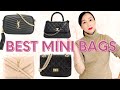 TOP 7  BEST VALUE OF MINI HANDBAGS TO PURCHASE IN 2021/Louis Vuitton, YSL, Chanel , Gucci